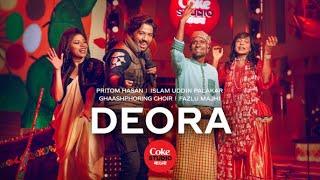 Deora | Coke Studio Bangla|Joga Khichuri|জগা খিঁচুড়ি