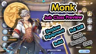 [ROX] Monk Job Class Preview. Skill/Build/Shadow Equipment | Ragnarok X Next Generation | King