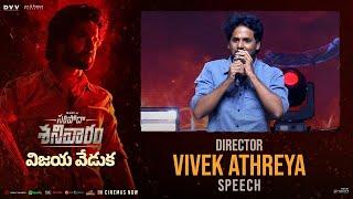 Director Vivek Athreya Speech At Saripodhaa Sanivaaram Vijaya Veduka | Nani | SJ Suryah | Vivek