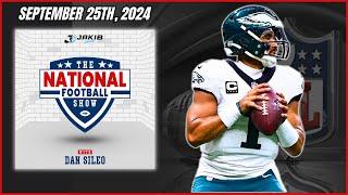 The National Football Show with Dan Sileo | Wednesday September 25th, 2024