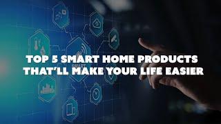 Top 5 Home Products