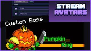 Stream Avatars Tutorial | Custom Boss