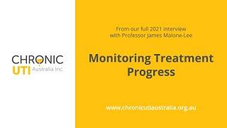 Managing and Monitoring Chronic UTI Treatment Progress with Professor James Malone-Lee