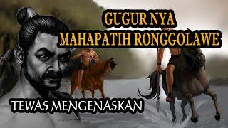 Akhir Dari Pemberontakan Ronggolawe