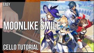 How to play Moonlike Smile (Genshin Impact) by Yu Peng Cheng on Cello (Tutorial)