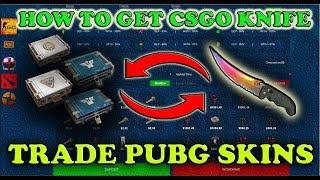 Trade PUBG free skins for CSGO skins and get a Knife!