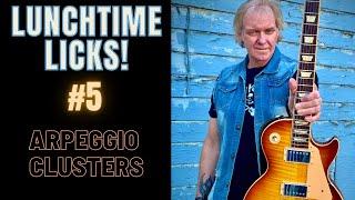 Jeff Marshall's LUNCHTIME LICKS #5 - Arpeggio Clusters - Guitar Lesson