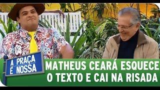 A Praça É Nossa (11/06/15) - Matheus Ceará esquece o texto e diverte Carlos Alberto