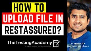 How to Upload File in Rest Assured(with Download) | Rest Assured Tutorial for Beginner. | Day 19