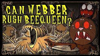 Can Webber Rush BeeQueen? | Don't Starve Together Guide