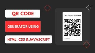 Create a QR Code Generator Like a Pro in HTML, CSS, JS