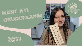 MART AYINDA OKUDUKLARIM | 2022 #martokumaları #kitapönerileri #neokudum