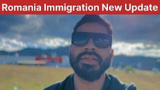 Romania immigration New Update