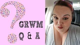 Get Ready With Me (GRWM) Q and A | My Relationship Status