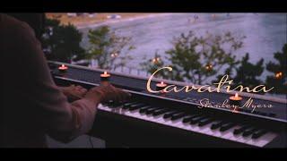 [Emotional] "Stanley Myers - Cavatina"performed on piano by Vikakim.