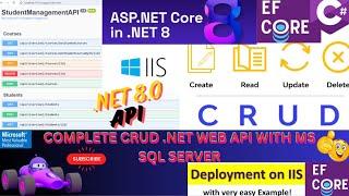 Complete ASP.NET Core Web API in .NET8.0 API Versioning,MS SQL,Postman,EFCore CRUD ,IIS Hosting