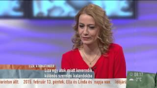 Liza, a rókatündér - 2015.02.13 - tv2.hu/mokka