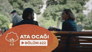 Ata Ocağı (622-ci Seriya)