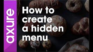 Axure RP 8 tutorial for beginners: 07 How to create a hidden menu