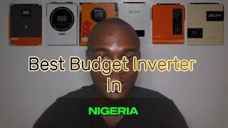 Best Budget Brands of Inverter in Nigeria and Prices