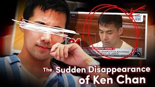 The Sudden Disappearance of Ken Chan - a True Crime Story