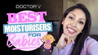 Doctor V - Baby Moisturisers  | Skin Of Colour | Brown Or Black Skin