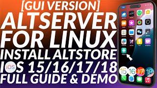 [NEW] Install Altserver Linux GUI iOS 18/17/16/15 | Altserver Linux Install Altstore | Full Guide