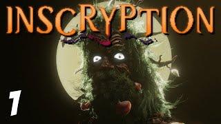 Inscryption - Part 1