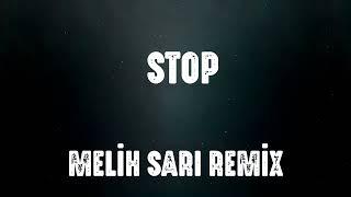 Melih Sarı | STOP