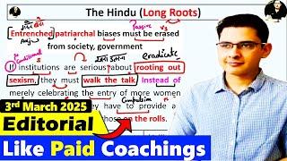 The Hindu Editorial Today - 03 March 2025 (Long Roots) | Learn English Through Newspaper