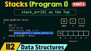 Stacks (Program 1) – Part 1