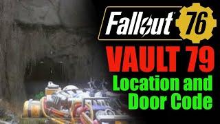 Fallout 76 Vault 79 location and door code OLD VIDEO