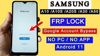 Samsung A10,A10S,A20S,A30,A50 FRP Bypass Android 11 | Google Account Unlock/FRP Unlock Without PC