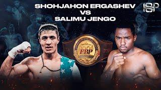 Shohjahon Ergashev vs Salimu Jengo | Tashkent 2021