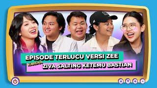 CHITCHART EP.19| -1 BAALE. ZIVA ‘COMATE’ SALTING KETEMU BASTIAN| KIKI ALDI KAGET ZEE GAK ADA MANTAN!