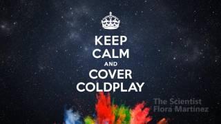 Keep Calm and Cover Coldplay - (Full Album)