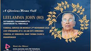 LEELAMMA JOHN - 80 | PATTAMUKKIL CHAKKUMMOOTTIL ERAVIPEROOR | FUNERAL SERVICE | NR SOLUTIONS  #006