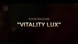 *GLOBAL TREND COMPANY* Nano balsam “VITALITY LUX