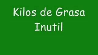 Kilos de Grasa Inutil.wmv