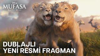 Mufasa: Aslan Kral | Yeni Dublajlı Resmi Fragman | Şimdi Sinemalarda!