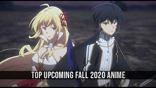 Top Upcoming Anime of Fall 2020 (Final Ver.)