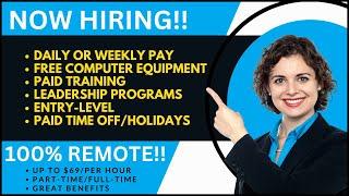 100% Remote Jobs | Always Hiring | FT & PT | Free Equipment | Paid Training | Up to $69 Per Hour!