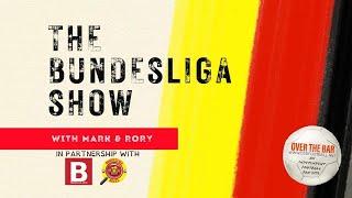 Bundesliga MW10 Full Review with Peter Vice of Bulinews | OTB's The Bundesliga Show