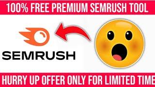  100% Free Premium SemRush Tool | Free SemRush Seo Tool 