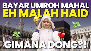 HUKUM UMROH SAAT HAID, BOLEH NGGAK?? INI PENJELASANNYA‼️