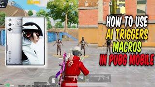 HOW TO USE RED MAGIC AI TRIGGERS   MACRO IN PUBG MOBILE  ABDALIANS