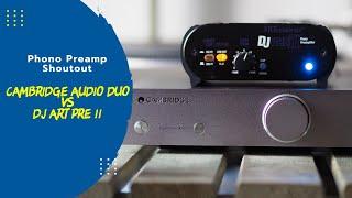 [4K] 300€ vs 50€ Phono Preamp - Cambridge Audio Duo vs DJ ART Pre II