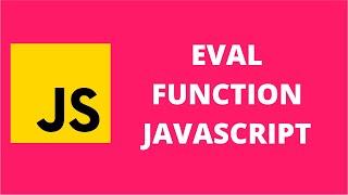 Eval Function JavaScript