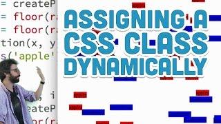 8.13: Assigning a CSS Class Dynamically - p5.js Tutorial