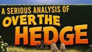 A Serious Analysis of Over the Hedge (2006)